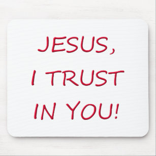 Jesus I trust in you Mouse Mat