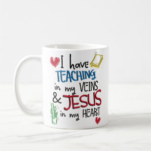Jesus In My Heart Christian Teacher Coffee Mug