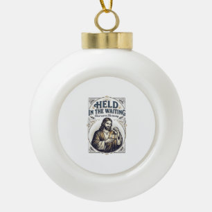 Jesus Infertility Trying To Conceive Encouragement Ceramic Ball Christmas Ornament