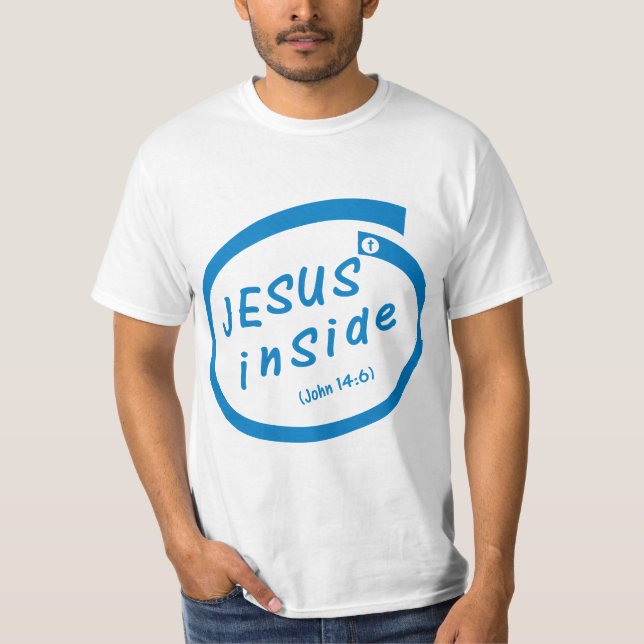 Jesus inside (John 14:6) T-Shirt (Front)