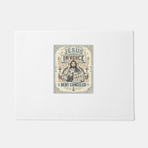 Jesus Invoice Debt Cancelled Jesus Invoice Debt Ca Doormat