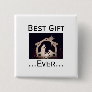 Jesus is Best Gift Ever Nativity Story 15 Cm Square Badge