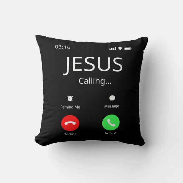 Jesus Is Calling - Christian Cushion (Front)