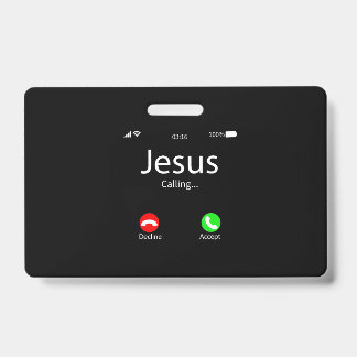 Jesus Is Calling Christian ID Badge