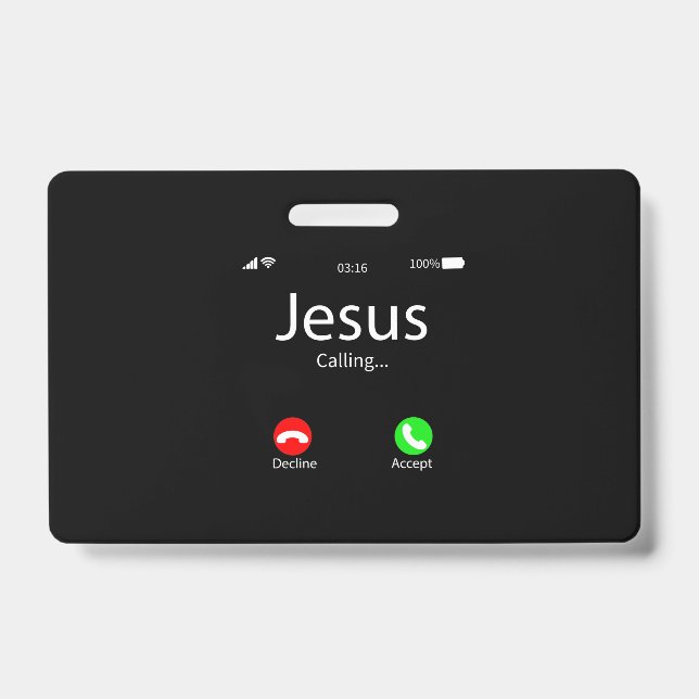 Jesus Is Calling Christian ID Badge (Front)