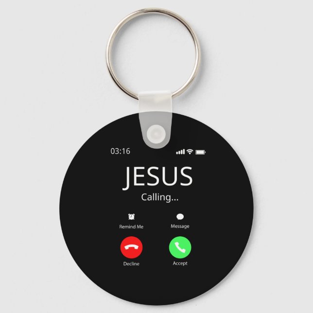 Jesus Is Calling - Christian Key Ring (Front)