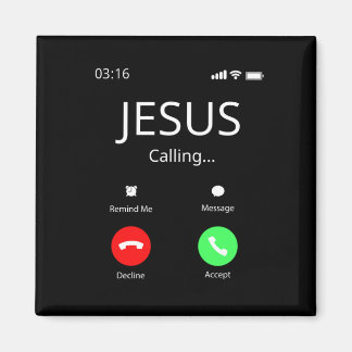 Jesus Is Calling - Christian Magnet