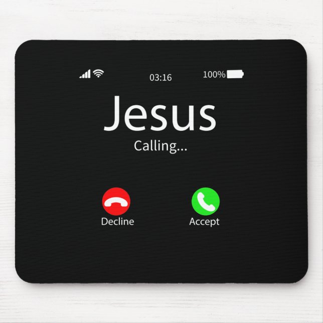 Jesus Is Calling Christian Mouse Mat (Front)