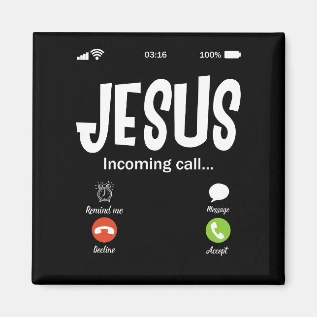 Jesus Is Calling Incoming Call Christian Magnet (Front)