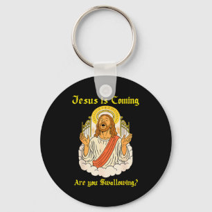 Jesus Is Coming Are You Christian Jesus Saying Off Key Ring