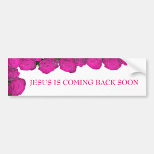 JESUS IS COMING BACK SOON... RELIGIOUS BUMPER STIC BUMPER STICKER