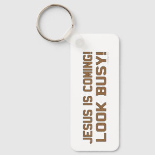 Jesus is Coming Keychain