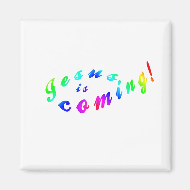 Jesus is Coming Magnet (Front)
