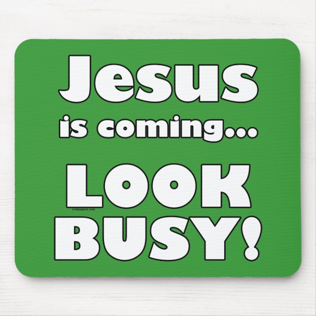 Jesus is coming... mouse mat (Front)
