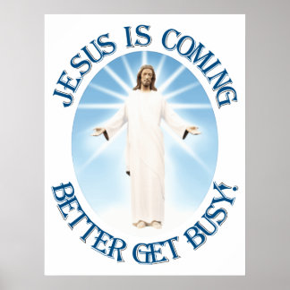Jesus is Coming Poster