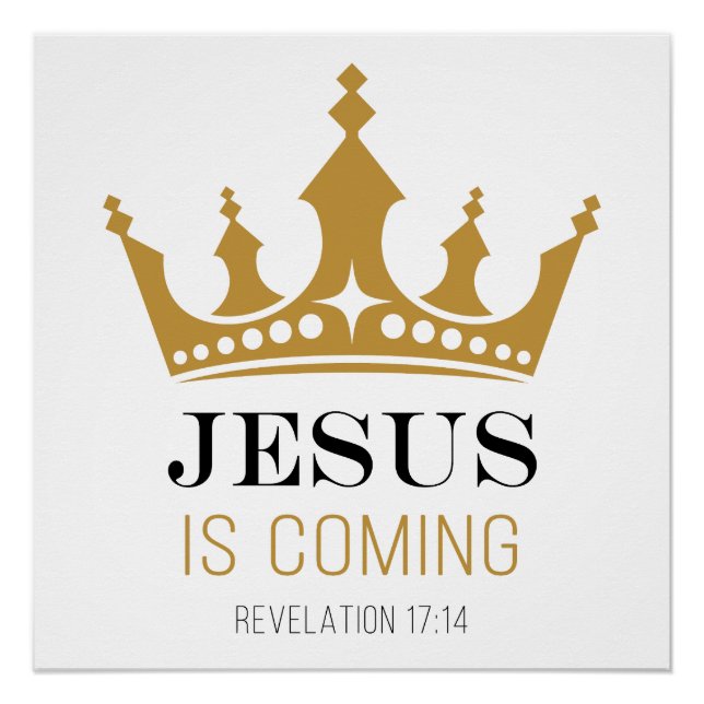 JESUS is Coming – Revelation 17:14 Christian Faith Poster (Front)
