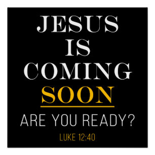 Jesus is Coming Soon - Revelation 17:14 Christian  Poster