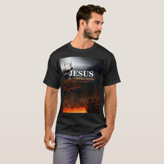 JESUS IS COMING SOON T-Shirt