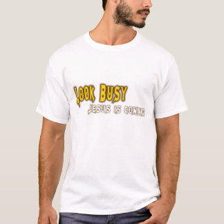 Jesus is Coming T-Shirt