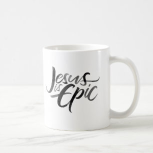Jesus is Epic Ink Lettering Religious Calligraphy Coffee Mug