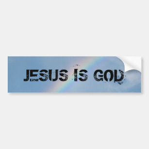 Jesus is God Bumper Sticker