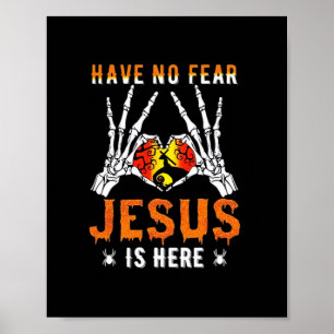 Jesus Is Heart Skeleton Hand Poster