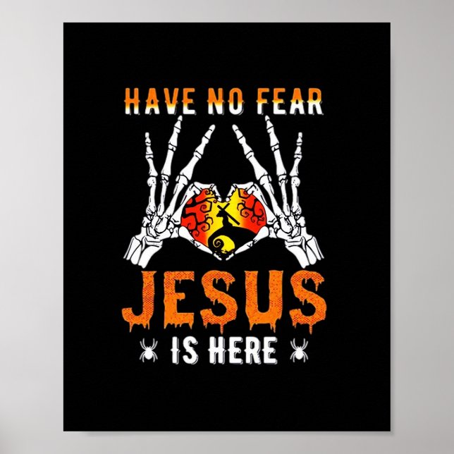 Jesus Is Heart Skeleton Hand  Poster (Front)