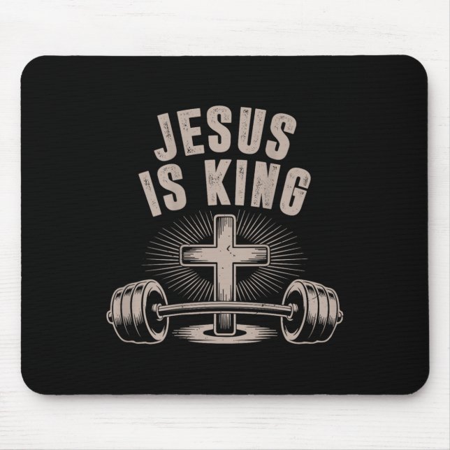 Jesus Is King Barbell Cross Funny Christian Workou Mouse Mat (Front)