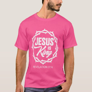 Jesus Is King Bible Scripture Quote Christian Crow T-Shirt
