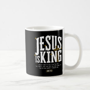 Jesus Is King Bible Verse John 14_6 Christian God  Coffee Mug