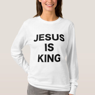 Jesus is King Bold Black Text Christian Religious T-Shirt