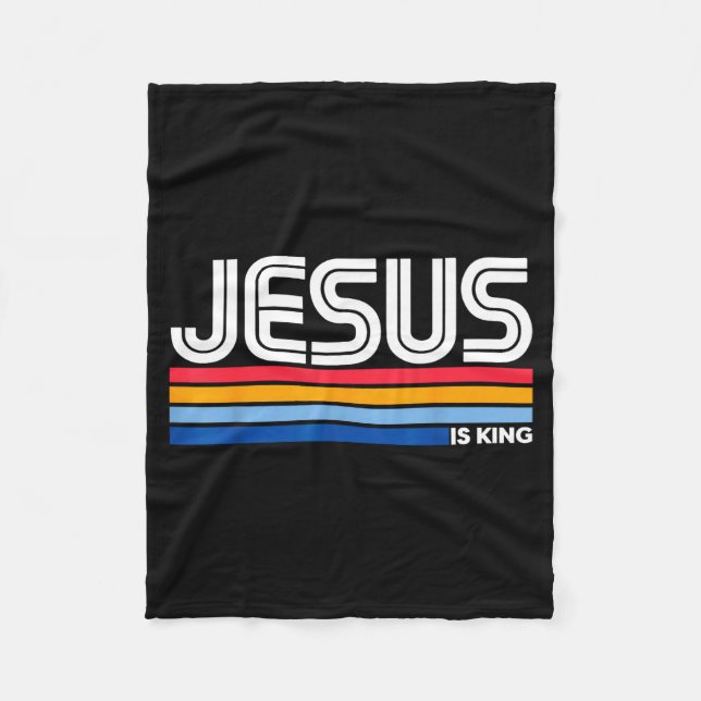 Jesus Is King Christian Cross God Faith Bible Reli Fleece Blanket (Front)