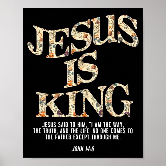 Jesus Is King Christian Cross God Faith Bible Reli Poster (Front)