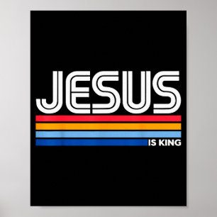 Jesus Is King Christian Cross God Faith Bible Reli Poster