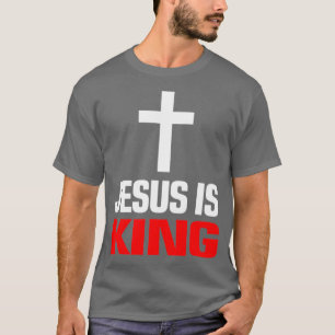 JESUS IS KING CHRISTIAN EVANGELISM WITNESS WOMEN T-Shirt