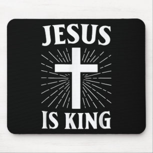 Jesus Is King Christian Faith Cross Mouse Mat