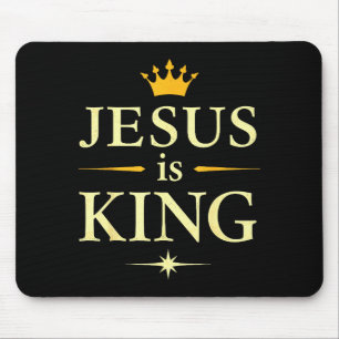 Jesus Is King _ Christian Faith Design  Mouse Mat