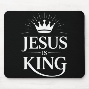 Jesus Is King Christian Mouse Mat