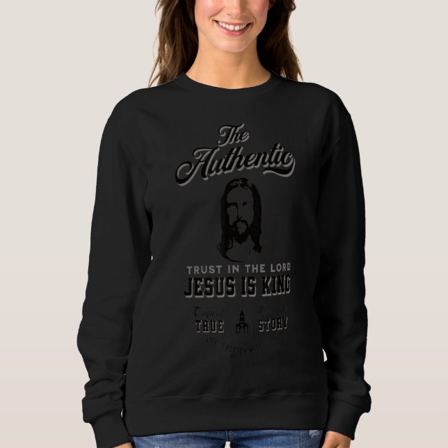 Jesus Is King Christian Sweatshirt (Front)