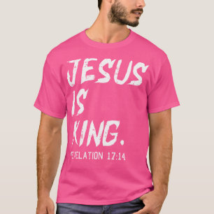 Jesus Is King Christmas Revelation Bible Religious T-Shirt
