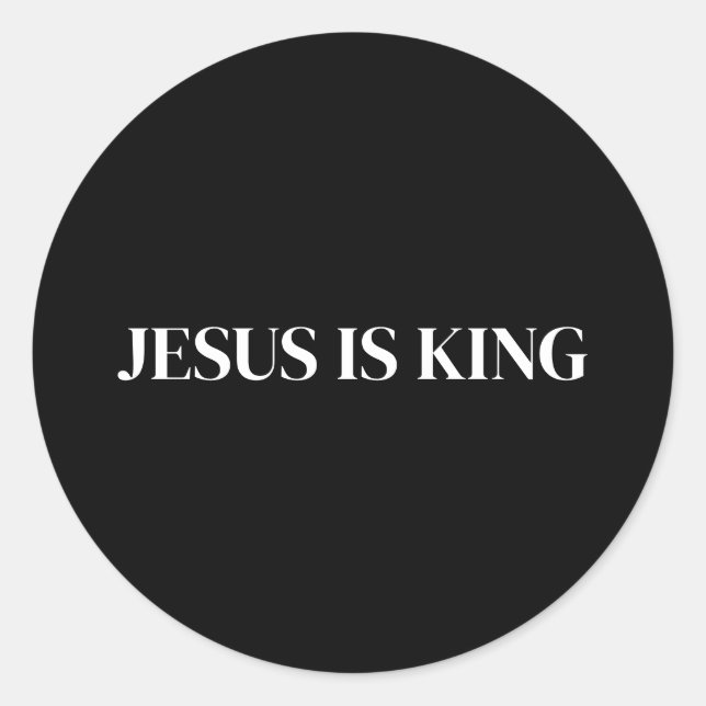 Jesus is King Classic Round Sticker (Front)