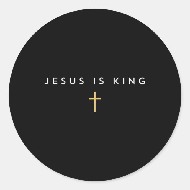 Jesus Is King Cross Thin Christian Faith Jesus Kin Classic Round Sticker (Front)