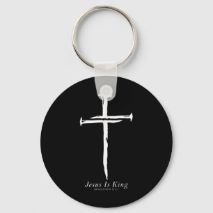 Jesus Is King Funny Cross Nails Christian Key Ring