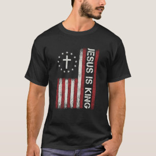 Jesus Is King God Christian Bible Faith Cross Flag T-Shirt
