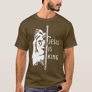 Jesus Is King God Faith Christian Worship T-Shirt