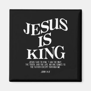 Jesus Is King Jesus John 146 Costume Christian (on Magnet