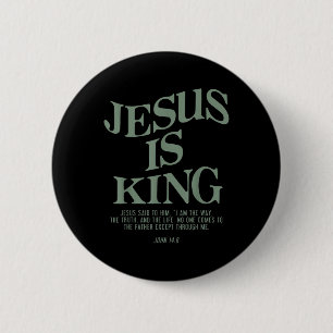 Jesus Is King Jesus John 14_6 Costume Christian 6 Cm Round Badge