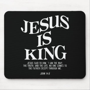 Jesus Is King John Bible Verse Christian Religious Mouse Mat