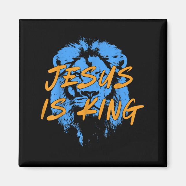 Jesus Is King Lion Of Judah Design Faith Tee  Magnet (Front)