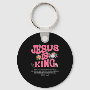 Jesus Is King Nk Christian Toddler God Sister Daug Key Ring